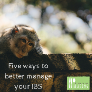 5 ways to better manage your IBS